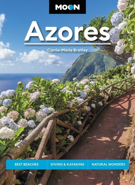 Carte Moon Azores: Best Beaches, Diving & Kayaking, Natural Wonders Moon Travel Guides