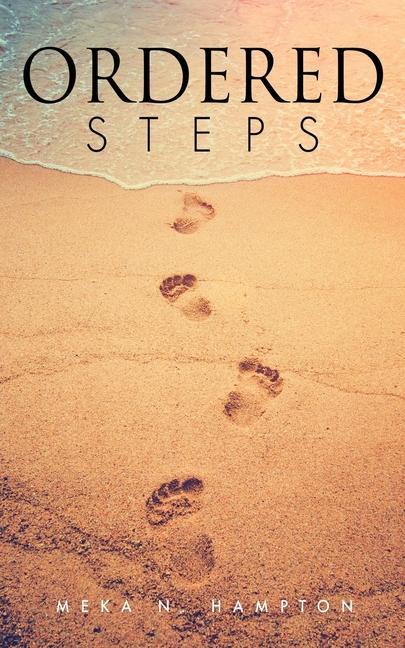 Knjiga Ordered Steps Meka N. Hampton