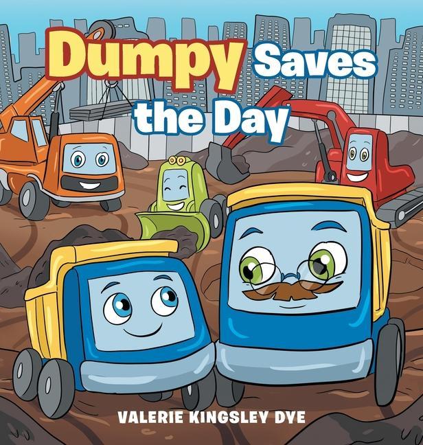 Knjiga Dumpy Saves the Day Valerie Kingsley Dye