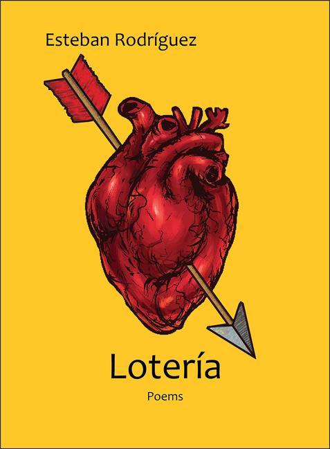 Book Lotería: Poems Esteban Rodriguez