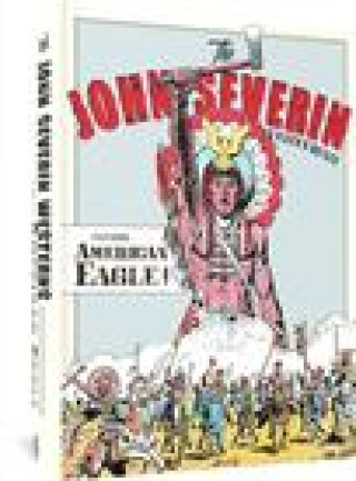 Kniha The John Severin Westerns Featuring American Eagle 