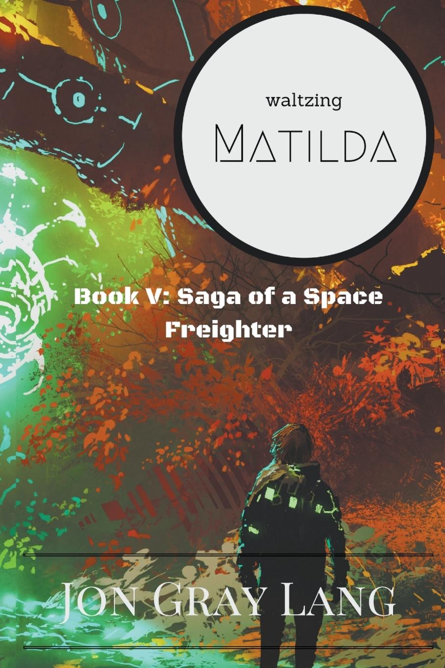 Kniha Waltzing Matilda Jon Gray Lang
