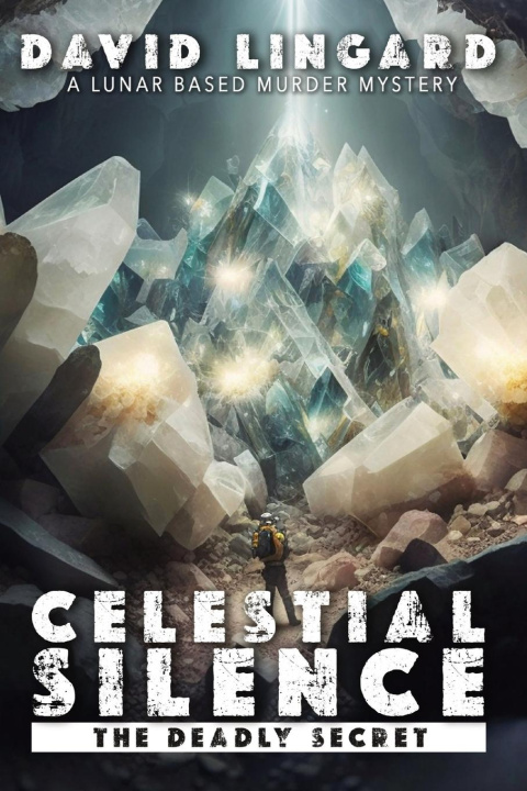 Knjiga Celestial Silence David Lingard