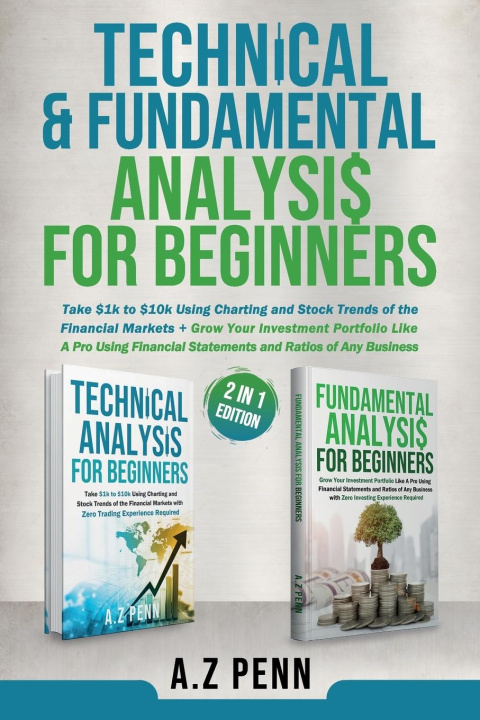 Kniha Technical & Fundamental Analysis for Beginners 2 in 1 Edition 