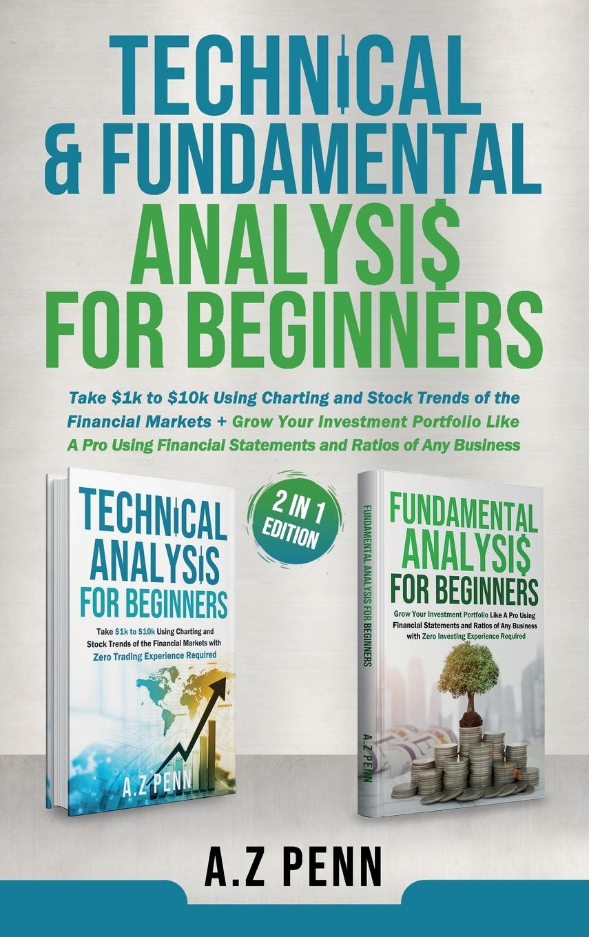 Kniha Technical & Fundamental Analysis for Beginners 2 in 1 Edition 