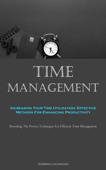 Knjiga Time Management Norman Lockwood