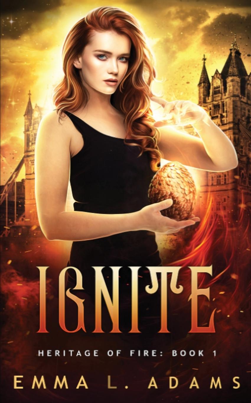 Knjiga Ignite Emma L. Adams