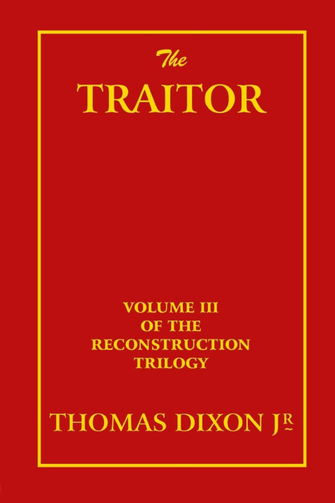 Knjiga The Traitor Thomas Dixon