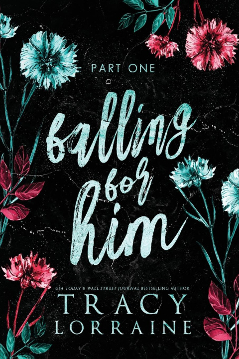 Knjiga Falling for Him Tracy Lorraine