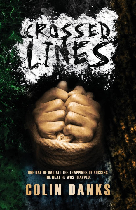 Knjiga Crossed Lines Colin Danks