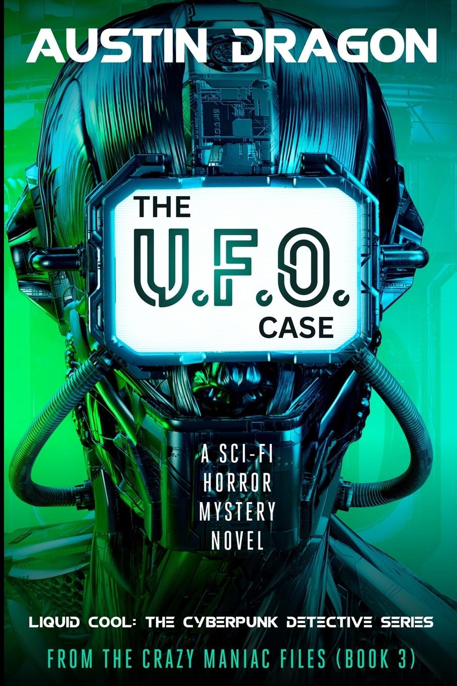 Książka The UFO Case Austin Dragon