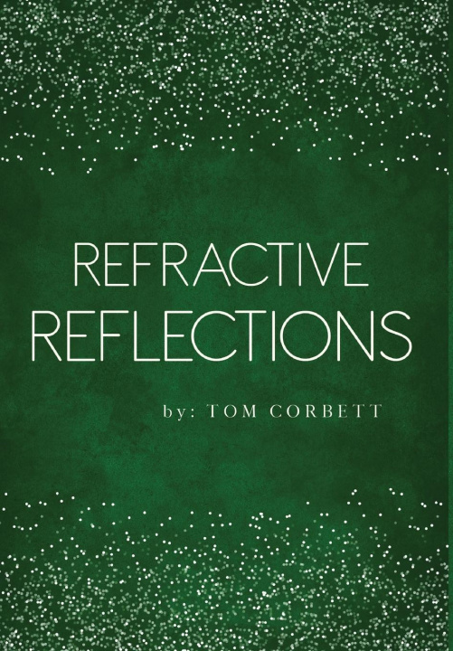 Buch Refractive Reflections tom corbett