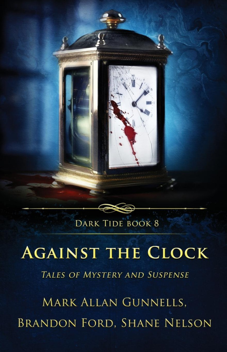 Książka Against the Clock Shane Nelson
