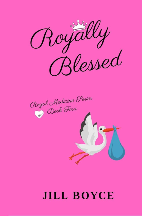 Book Royally Blessed Jill Boyce