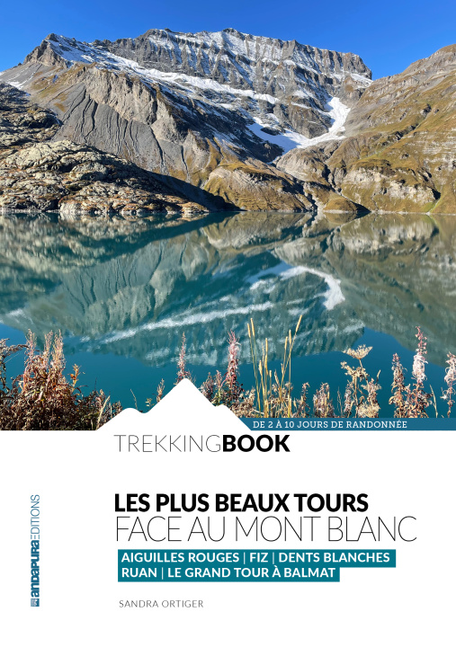Könyv Les plus beaux tours face au Mont Blanc Ortiger