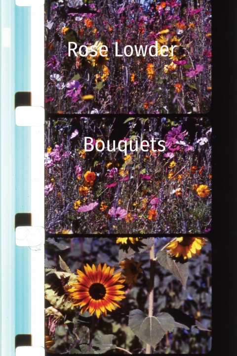 Knjiga Rose Lowder     Bouquets Scott Hammen
