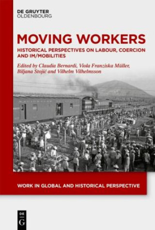 Knjiga Moving Workers Claudia Bernardi