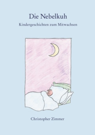 Knjiga Die Nebelkuh 