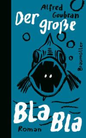 Knjiga Der große Bla Bla Alfred Goubran