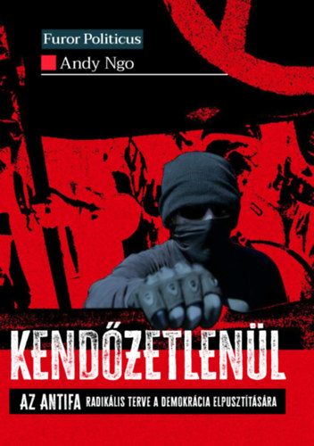 Book Kendőzetlenül Andy Ngo