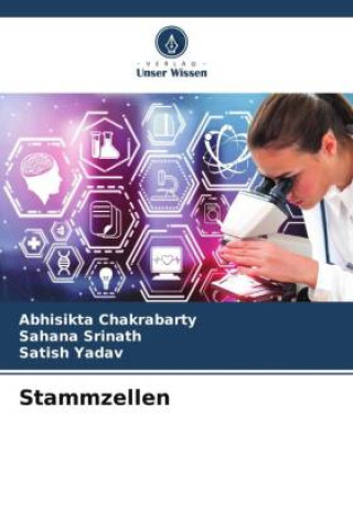 Könyv Stammzellen Sahana Srinath