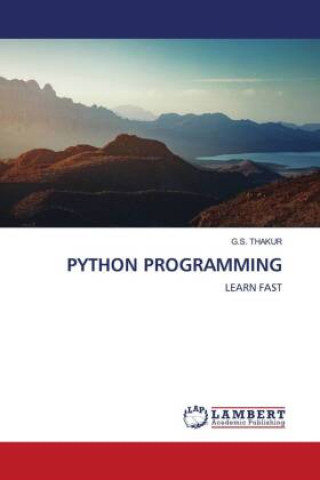 Knjiga PYTHON PROGRAMMING G.S. THAKUR