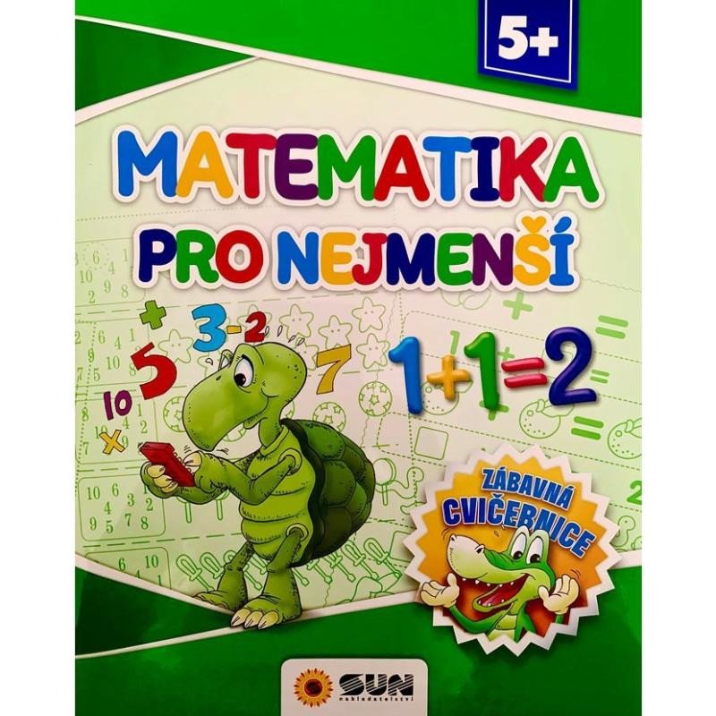 Kniha Matematika pro nejmenší - Zábavná cvičebnice 5+ 