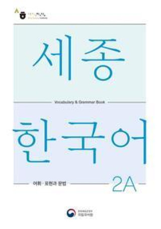 Kniha Sejong Korean Vocabulary and Grammar 2A 
