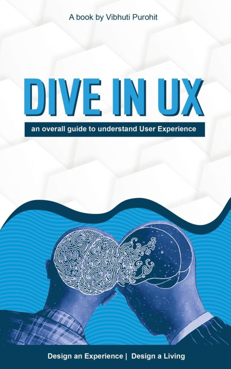 Knjiga Dive in Ux Vibhuti Purohit