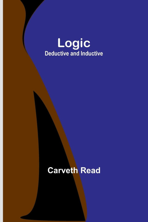 Knjiga Logic Carveth Read