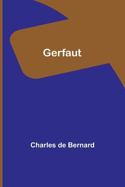 Knjiga Gerfaut Charles de Bernard
