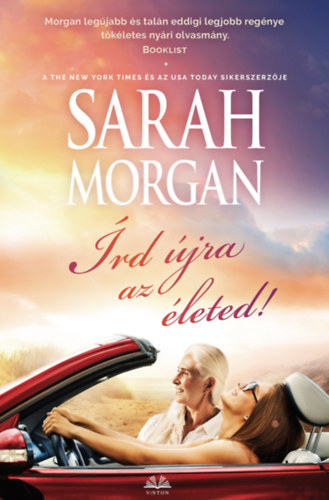 Βιβλίο Írd újra az életed! Sarah Morgan