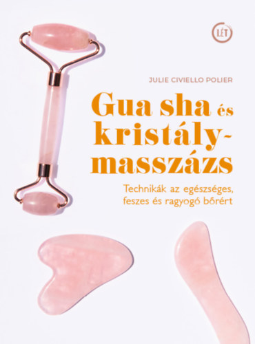 Carte Gua sha és kristálymasszázs Julie Civiellopolier