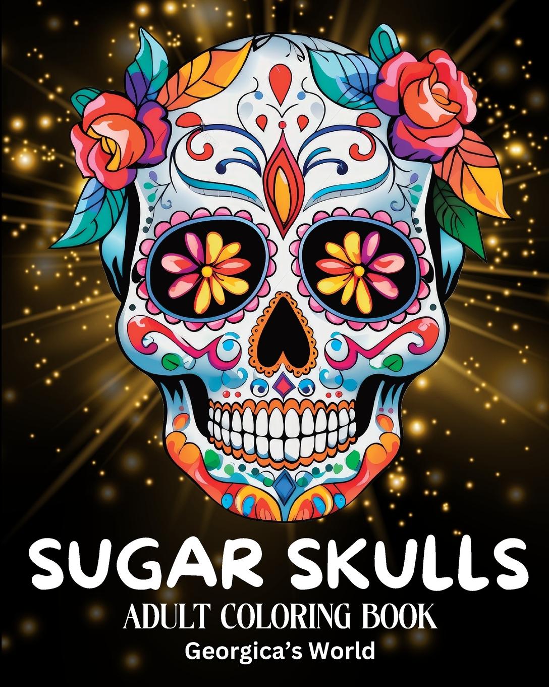 Könyv Sugar Skulls Adult Coloring Book 