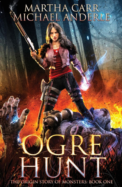 Knjiga Ogre Hunt Michael Anderle