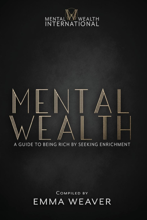 Knjiga Mental Wealth Emma Weaver