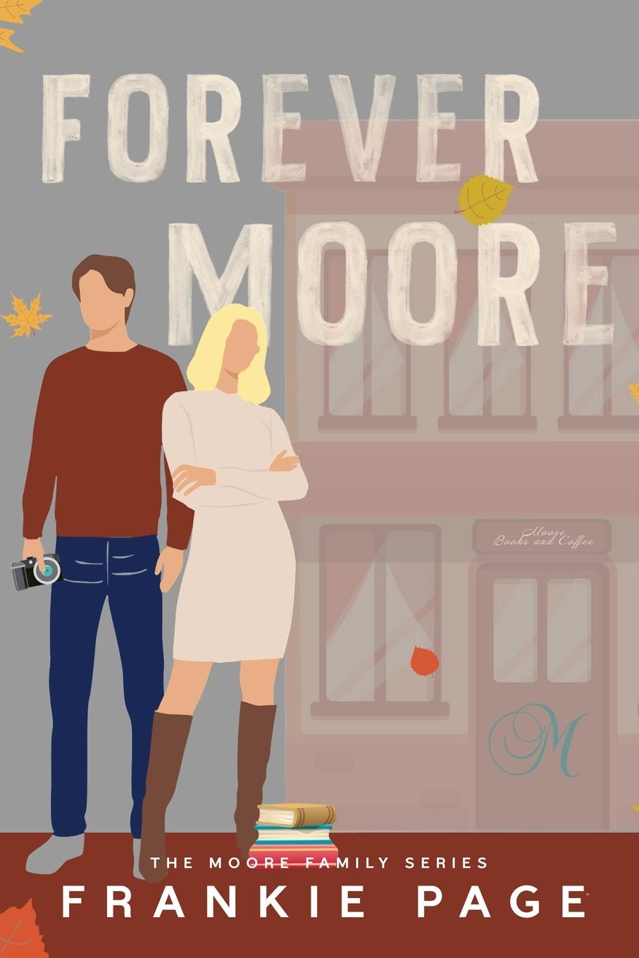 Knjiga Forever Moore Frankie Page