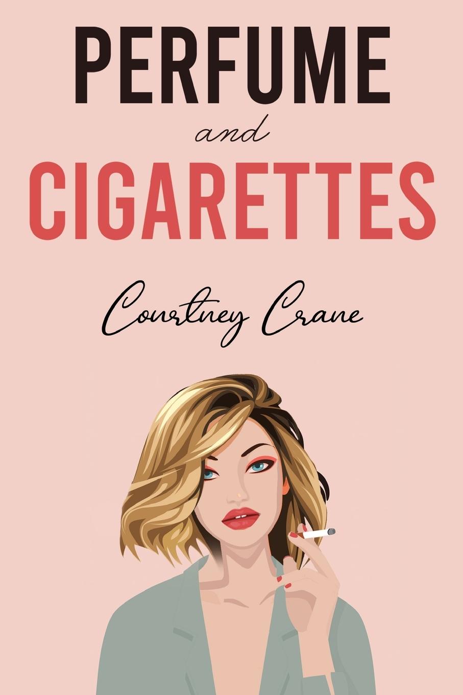 Buch Perfume and Cigarettes 