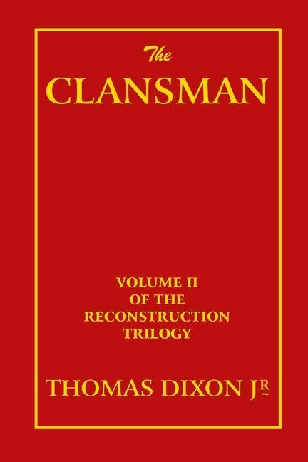 Book The Clansman Arthur I. Keller