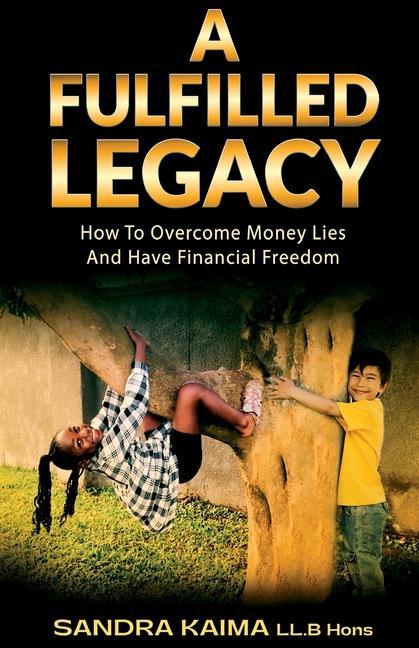Knjiga A Fulfilled Legacy SANDRA KAIMA