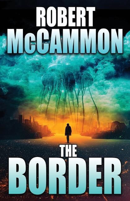 Knjiga The Border Robert McCammon