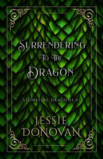 Knjiga Surrendering to the Dragon Jessie Donovan