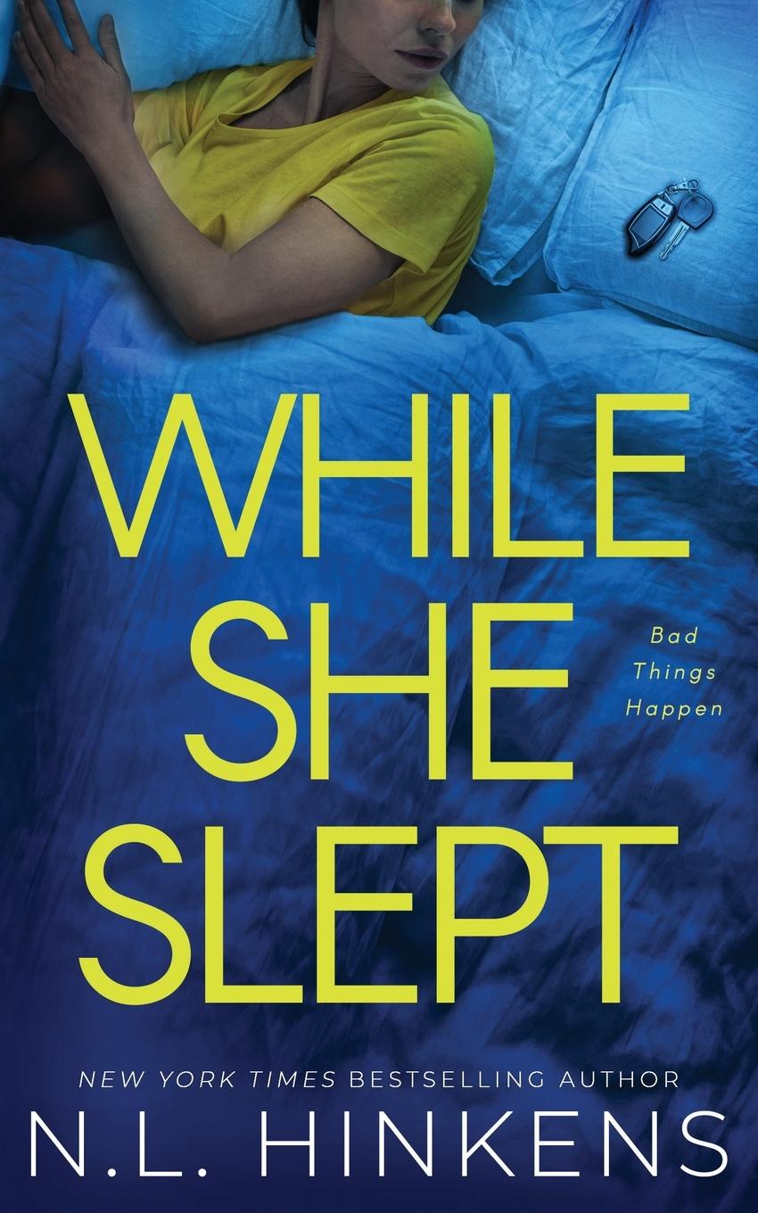 Knjiga While She Slept N. L. Hinkens