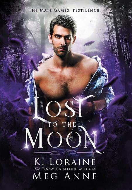 Knjiga Lost to the Moon K. Loraine