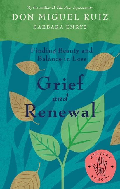 Книга Grief and Renewal: Finding Beauty and Balance in Loss Barbara Emrys