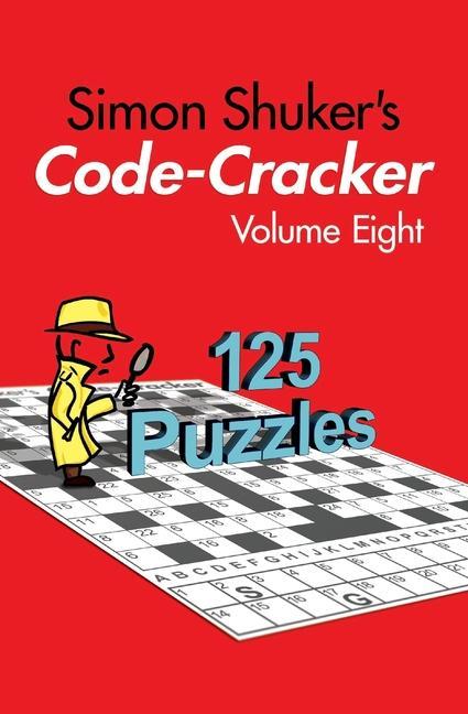 Knjiga Simon Shuker's Code-Cracker, Volume Eight 