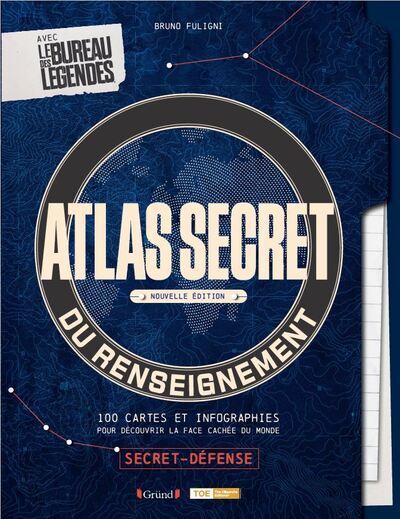 Kniha Atlas secret du renseignement - Nouvelle édition Bruno Fuligni