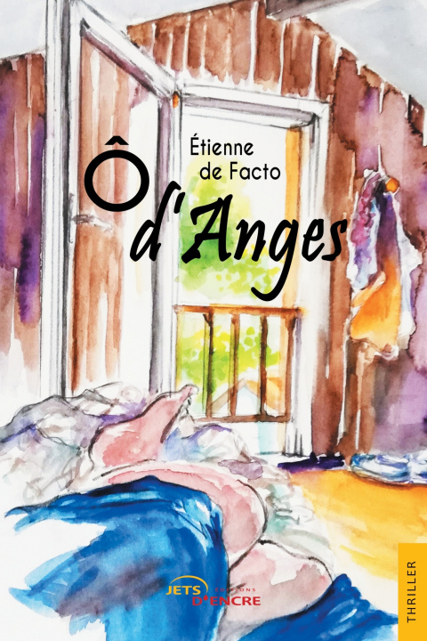 Książka Ô d'Anges Étienne de Facto