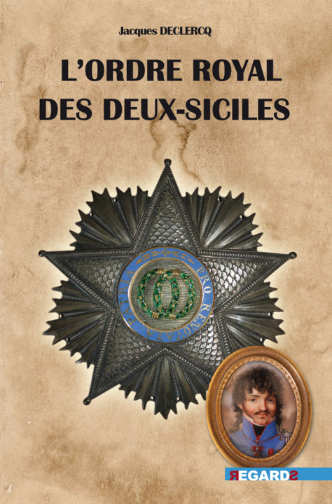 Kniha L'Ordre royal des Deux- Siciles Declercq