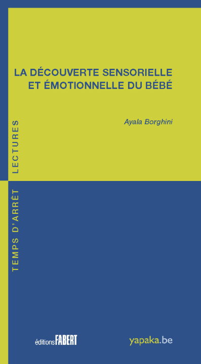 Kniha La découverte sensorielle et émotionelle du bébé Borghini